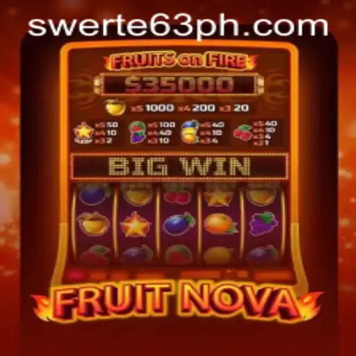 FruitNova: Exploring the Thrilling World of Swerte63.COM's Latest Game